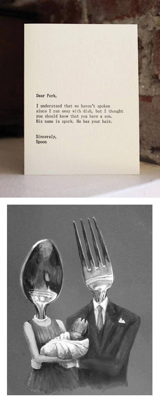 Dear Fork, I understand that we haven't spoken since I ran away with dish..