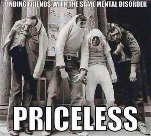 Finding friends with the same mental disorder - PRICELESS 