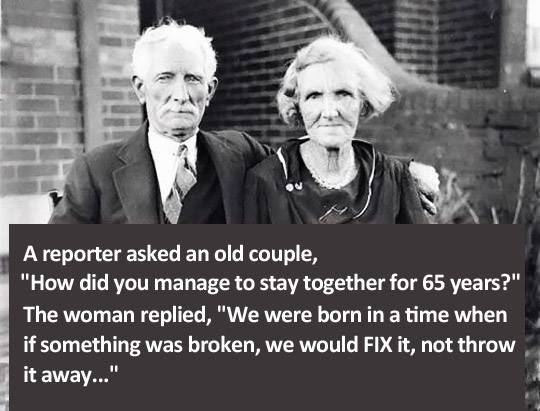 How did you manage to stay together for 65 years?