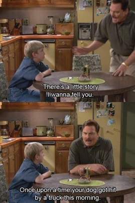 How to tell a kid that his dog passed away. 