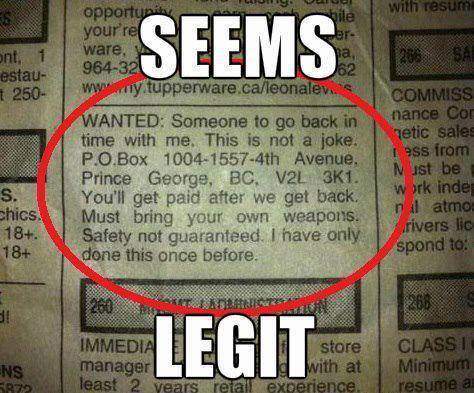 Newsletter add: WANTED; Someone to go back in time with me..