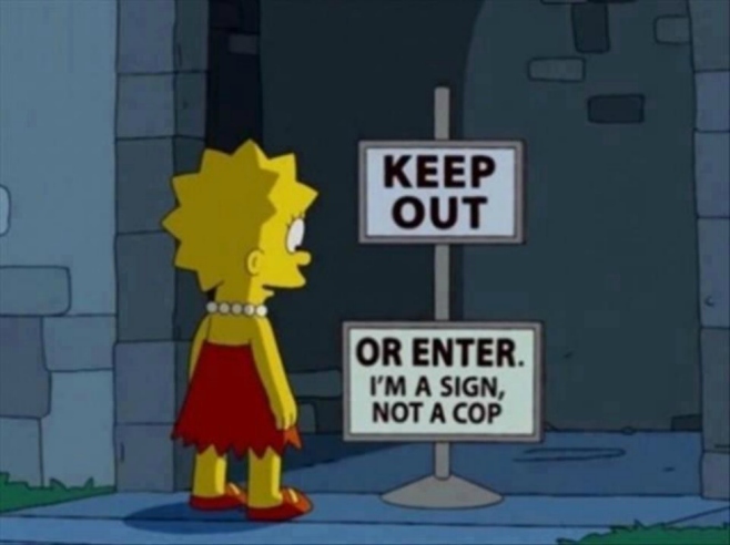 Sign - Keep Out Or Enter I'm Sign Not A Cop 
