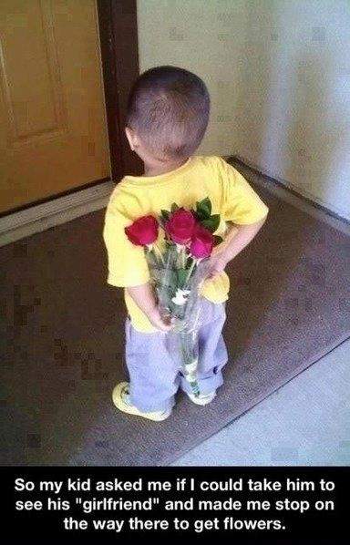 So my kid asked me if I could take him to see his girlfriend.