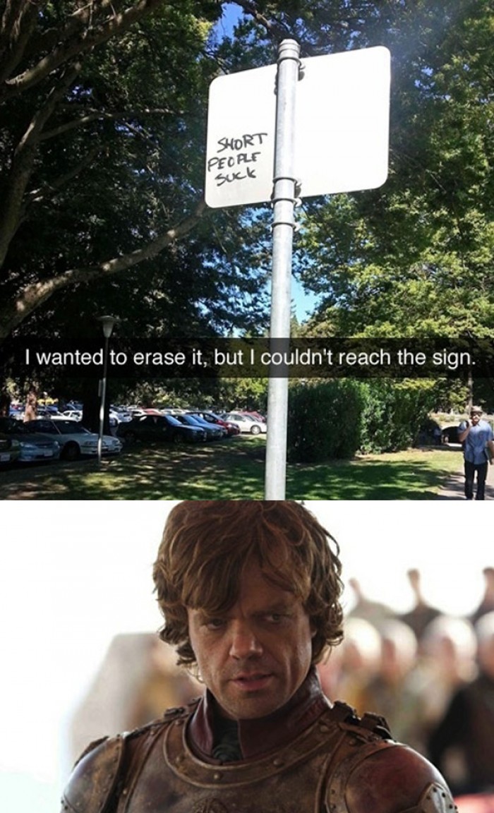 I wanted to erase it, but I couldn't reach the sign.