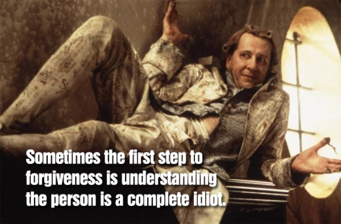 Sometimes the first step to forgiveness is...