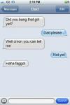 Dad asks son - Did you bang that girl yet ? 