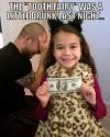 The Tooth Fairy Was A Little Drunk Last Night